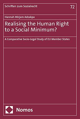 eBook (pdf) Realising the Human Right to a Social Minimum? de Hannah Mirjam Adzakpa