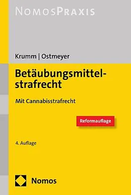 E-Book (pdf) Betäubungsmittelstrafrecht von Carsten Krumm, Marco Ostmeyer