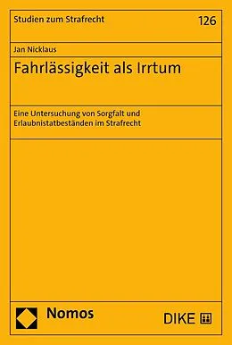 E-Book (pdf) Fahrlässigkeit als Irrtum von Jan Nicklaus