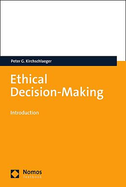 E-Book (pdf) Ethical Decision-Making von Peter G. Kirchschlaeger