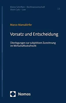 E-Book (pdf) Vorsatz und Entscheidung von Marco Mansdörfer