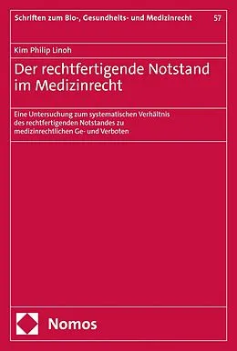 E-Book (pdf) Der rechtfertigende Notstand im Medizinrecht von Kim Philip Linoh