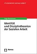 E-Book (pdf) Identität und Disziplintheorien der Sozialen Arbeit von Hugo Mennemann