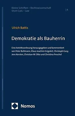 E-Book (pdf) Demokratie als Bauherrin von Ulrich Battis