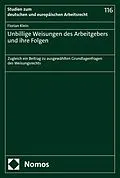 E-Book (pdf) Unbillige Weisungen des Arbeitgebers und ihre Folgen von Florian Klein