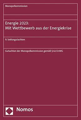 E-Book (pdf) Energie 2023: Mit Wettbewerb aus der Energiekrise von 