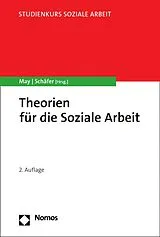 E-Book (pdf) Theorien für die Soziale Arbeit von Michael May, Arne Schäfer
