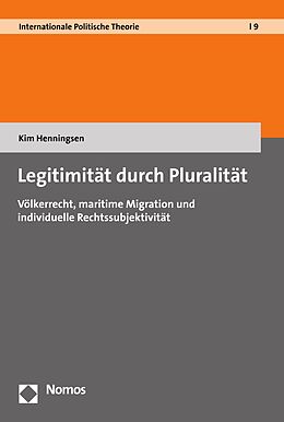 E-Book (pdf) Legitimität durch Pluralität von Kim Henningsen