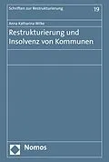 E-Book (pdf) Restrukturierung und Insolvenz von Kommunen von Anna Katharina Wilke