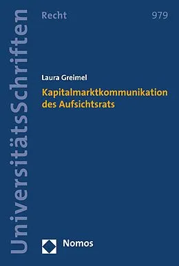 E-Book (pdf) Kapitalmarktkommunikation des Aufsichtsrats von Laura Greimel