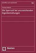E-Book (pdf) Die Sperrzeit bei unzureichenden Eigenbemühungen von Thomas Dietrich