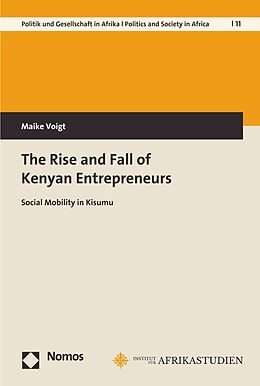 eBook (pdf) The Rise and Fall of Kenyan Entrepreneurs de Maike Voigt