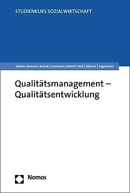 E-Book (pdf) Qualitätsmanagement - Qualitätsentwicklung von Armin Wöhrle, Michael Boecker, Paul Brandl