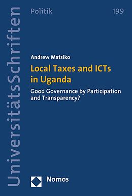 E-Book (pdf) Local Taxes and ICTs in Uganda von Andrew Matsiko