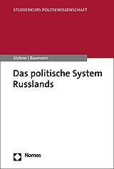 E-Book (pdf) Das politische System Russlands von Petra Stykow, Julia Baumann