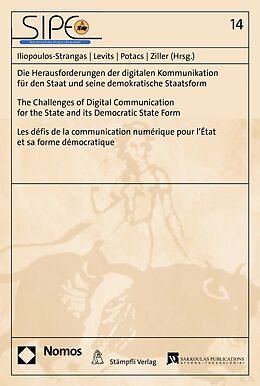 E-Book (pdf) Die Herausforderungen der digitalen Kommunikation für den Staat und seine demokratische Staatsform von 