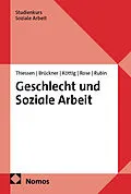 E-Book (pdf) Geschlecht und Soziale Arbeit von Barbara Thiessen, Margrit Brückner, Michaela Köttig