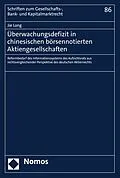 E-Book (pdf) Überwachungsdefizit in chinesischen börsennotierten Aktiengesellschaften von Jie Long