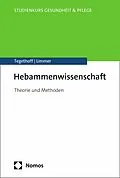 E-Book (pdf) Hebammenwissenschaft von Dorothea Tegethoff, Claudia Limmer