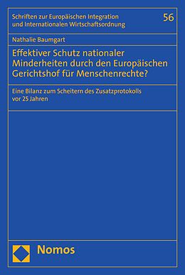 E-Book (pdf) Effektiver Schutz nationaler Minderheiten durch den Europäischen Gerichtshof für Menschenrechte? von Nathalie Baumgart