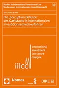 E-Book (pdf) Die Corruption Defence des Gaststaats in internationalen Investitionsschiedsverfahren von Alexander Bothe