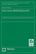 E-Book (pdf) Das neue Mobilitätsrecht von Manuela Wagner
