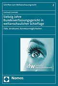 E-Book (pdf) Siebzig Jahre Bundesverfassungsgericht in weltanschaulicher Schieflage von Gerhard Czermak