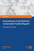 E-Book (pdf) Innovationen in Qualität bei variierender Fachkraftquote von Albert Brühl