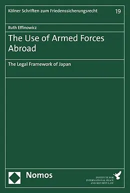 E-Book (pdf) The Use of Armed Forces Abroad von Ruth Effinowicz