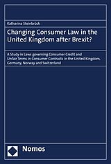 eBook (pdf) Changing Consumer Law in the United Kingdom after Brexit? de Katharina Steinbrück