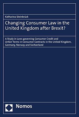 eBook (pdf) Changing Consumer Law in the United Kingdom after Brexit? de Katharina Steinbrück