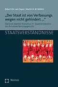E-Book (pdf) "Der Staat ist von Verfassungs wegen nicht gehindert..." von Robert Chr. van Ooyen, Martin H. W. Möllers