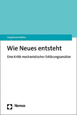 E-Book (pdf) Wie Neues entsteht von Stephanie Müller