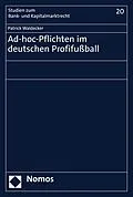E-Book (pdf) Ad-hoc-Pflichten im deutschen Profifußball von Patrick Waldecker