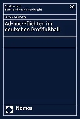 E-Book (pdf) Ad-hoc-Pflichten im deutschen Profifußball von Patrick Waldecker