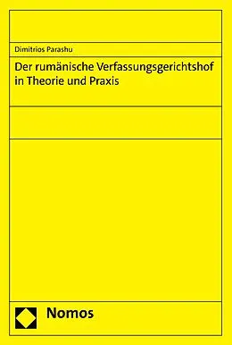E-Book (pdf) Der rumänische Verfassungsgerichtshof in Theorie und Praxis von Dimitrios Parashu