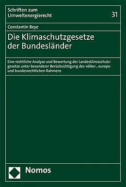E-Book (pdf) Die Klimaschutzgesetze der Bundesländer von Constantin Beye