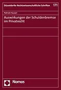 E-Book (pdf) Auswirkungen der Schuldenbremse im Privatrecht von Patrick Hauser