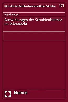 E-Book (pdf) Auswirkungen der Schuldenbremse im Privatrecht von Patrick Hauser