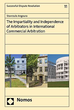 eBook (pdf) The Impartiality and Independence of Arbitrators in International Commercial Arbitration de Stavroula Angoura