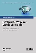 E-Book (pdf) Erfolgreiche Wege zur Service Excellence von 