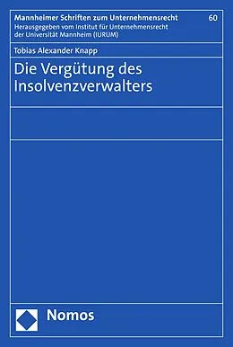 E-Book (pdf) Die Vergütung des Insolvenzverwalters von Tobias Alexander Knapp