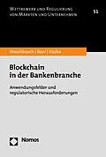 E-Book (pdf) Blockchain in der Bankenbranche von Gerd Waschbusch, Julius Burr, Sabrina Kiszka