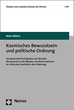 E-Book (pdf) Kosmisches Bewusstsein und politische Ordnung von Malte Möbius