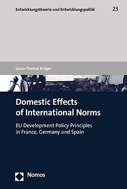 eBook (pdf) Domestic Effects of International Norms de Laura-Theresa Krüger