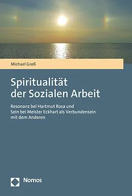 E-Book (pdf) Spiritualität der Sozialen Arbeit von Michael Groß