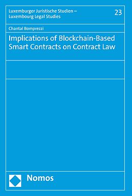 eBook (pdf) Implications of Blockchain-Based Smart Contracts on Contract Law de Chantal Bomprezzi