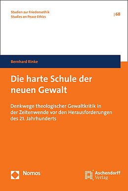E-Book (pdf) Die harte Schule der neuen Gewalt von Bernhard Rinke