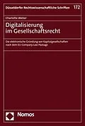E-Book (pdf) Digitalisierung im Gesellschaftsrecht von Charlotte Weber