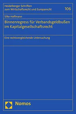 E-Book (pdf) Binnenregress für Verbandsgeldbußen im Kapitalgesellschaftsrecht von Silke Hoffmann